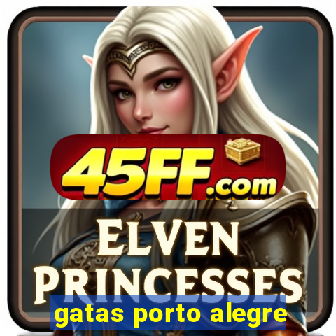 gatas porto alegre
